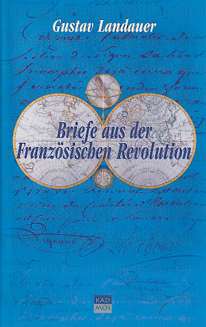 Briefe aus der Französischen Revolution