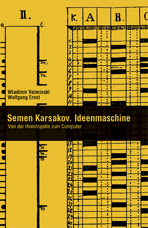 Semen Karsakov. Ideenmaschine