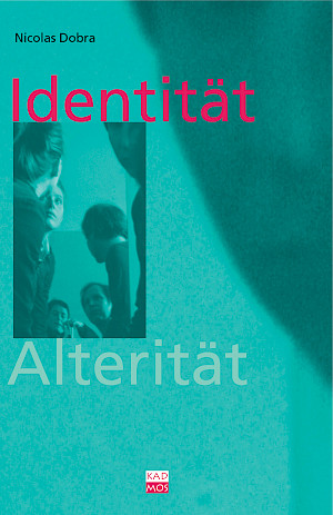 Identität und Alterität