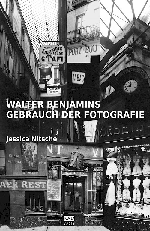 Walter Benjamins Gebrauch der Fotografie