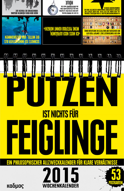 Putzen ist nichts für Feiglinge