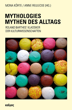 Mythologies – Mythen des Alltags