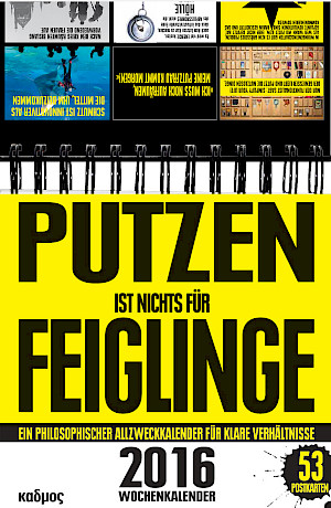 Putzen ist nichts für Feiglinge (2016)