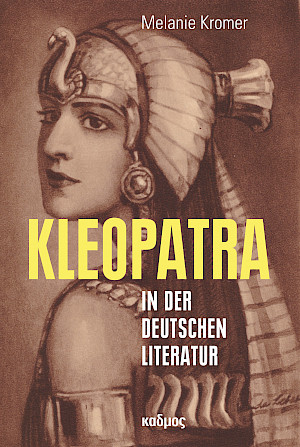 Kleopatra in der deutschen Literatur