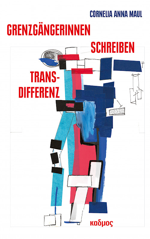 Grenzgängerinnen. Schreiben. Transdifferenz