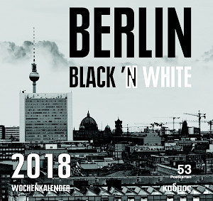 Berlin Black 'N White Kalender (2018)