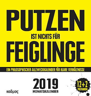 Putzen ist nichts für Feiglinge (2019)