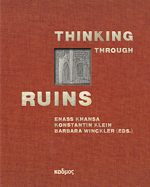 Thinking Through Ruins
