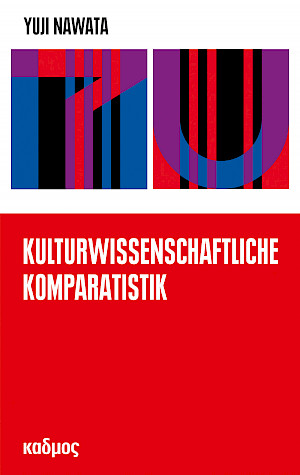 Kulturwissenschaftliche Komparatistik