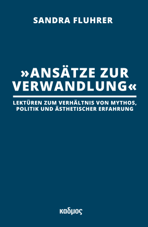 »Ansätze zur Verwandlung«