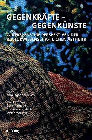 Gegenkräfte - Gegenkünste