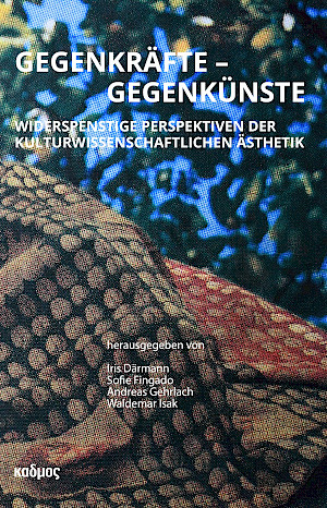 Gegenkräfte - Gegenkünste